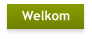 Welkom